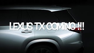 2024 LEXUS TX SUV TEASER Coming Soon [upl. by Aitel]