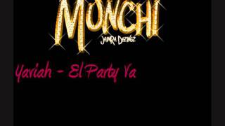 Yaviah  El Party Va [upl. by Itsa]