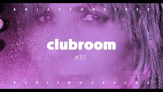 Club Room 311 with Anja Schneider [upl. by Aihsinyt]