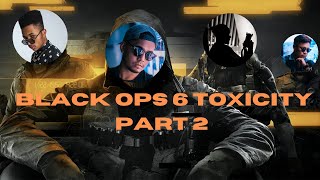 TOXICITY IN BLACK OPS 6 IS BACK Part 2 [upl. by Hterrag]