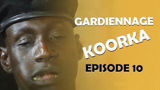 GARDiENNAGE KOORKA SAISON 2 EPISODE 10 [upl. by Tracy]