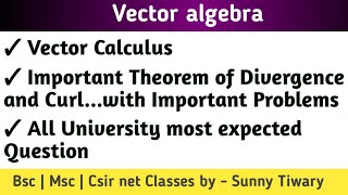 Divergence and Curl  Important theorms of divergence and curl  problems on divergence and curl bsc [upl. by Sew153]