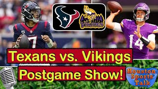 Texans OutClassed by Vikes Tunsil Destroys Hopes  Texans vs Vikings LIVE Postgame Show [upl. by Pirbhai370]