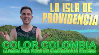 LA ISLA DE PROVIDENCIA [upl. by Ati]