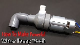 How to make Powerful Water Pump 12volt With 775 Motor [upl. by Jecho]