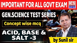 Acid Base and Salt Class3  By Sunil Sir [upl. by Hasina]