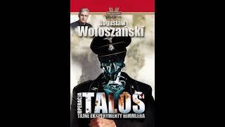 AUDIOBOOK Bogusław Wołoszański  Operacja Talos AUDIOBOOK PO POLSKU [upl. by Arlene]