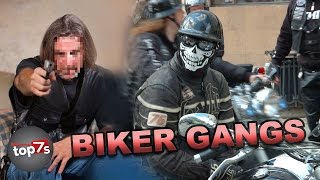 Top 7 Most Dangerous Biker Gangs [upl. by Aisyla]