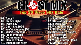 Top 20 Ghost Mix Nonstop Remix 80s  Disco 80s  Italo Disco Remix [upl. by Silverstein230]