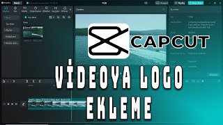 CAPCUT Videoya Logo Ekleme [upl. by Arnon]