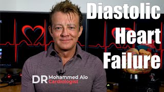 Understanding Diastolic Heart Failure [upl. by Atalante933]