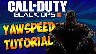 Black Ops 3  NEWampEASY Yawspeed Tutorial TRICKSHOTS [upl. by Feliks183]