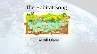 The Habitat Song wLyrics [upl. by Mauer]