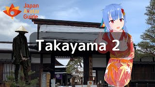 Takayama 2  Avatar Guide Japan  English version [upl. by Chinua]