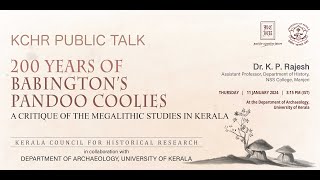 200 Years of Babington’s Pandoo Coolies A Critique of the Megalithic Studies in Kerala [upl. by Irret105]