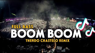 DJ VIRAL BOOM BOOM MARILAH BERDENDANG FULL BASS THENDO CHASTELO REMIX BASSGANGGA 2024‼️ [upl. by Aniela]