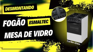 Como desmontar fogão Esmaltec mesa de vidro e fazer a conversão de gás [upl. by Ayyn]