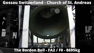 Gossau Switzerland  Chruch  St Andreas  Big Bell  FA2  F0 [upl. by Hogue600]