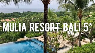 Любимый отель Mulia Resort Bali 5  обзор март 2020 [upl. by Zusman]