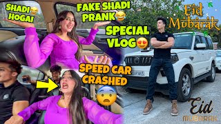 Shadi Prank Gone Wrong  Eid Mubarak Speacial Vlog😍 Preparation for Ladakh Ride [upl. by Uzziel]