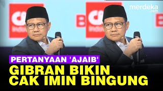 Pertanyaan Ajaib Gibran Bikin Cak Imin Bingung di Debat Cawapres [upl. by Ilrac]