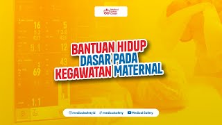 Bantuan Hidup Dasar pada Kegawatan Maternal [upl. by Hairas]