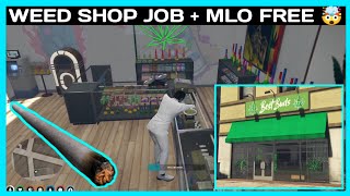 WEED 🚬 SHOP JOB  MLO 🤯 FREE  FiveM Roleplay Scripts  FiveM Tutorial 2023  MJ DEVELOPMENT [upl. by Catlaina64]