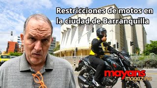 Siguen las restricciones de motos en la ciudad de Barranquilla [upl. by Hansel731]