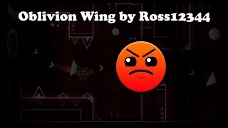 Oblivion Wing by Ross12344  Geometry Dash 211 [upl. by Elman]