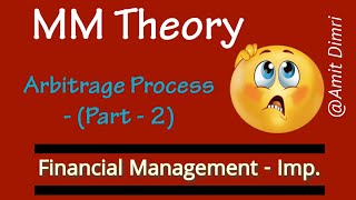 MM Theory Modigliani Miller Approach  Part  2 financialmanagement sol amitdimri [upl. by Eigram]