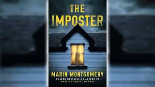 The Imposter by Marin Montgomery Part 2 🎧📖 Mystery Thriller amp Suspense Audiobook [upl. by Lucretia]