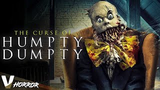 THE CURSE OF HUMPTY DUMPTY  NEW 2021  EXCLUSIVE HD FULL HORROR MOVIE [upl. by Lavelle]