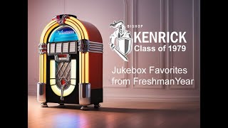 Kenrick Jukebox Faves from Freshman Year 19751976 [upl. by Jelks]