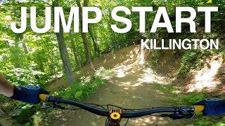 Jump Start  Killington Mountain Bike Park  Vermont [upl. by Eintirb]