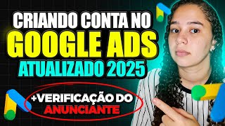 PASSO A PASSO  Aprenda como criar conta no GOOGLE ADS do modo CORRETO [upl. by Gettings]