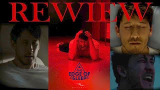 Edge Of Sleep  REVIEW [upl. by Wenoa]