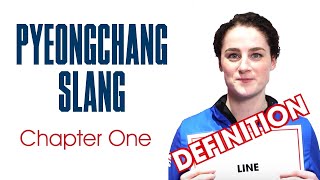 PyeongChang Slang  Chapter One [upl. by Etteniuqna]