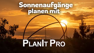 Sonnenaufgänge planen mit PlanIt Pro [upl. by Damiani]