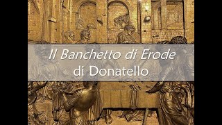 Il Banchetto di Erode di Donatello [upl. by Alial]