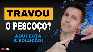 TRAVEI O PESCOÇO O QUE FAZER AGORA PARA ALIVIAR [upl. by Atiuqel]