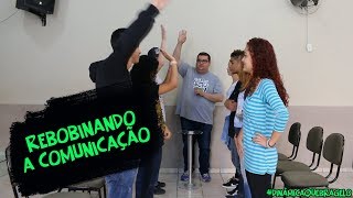 COMUNICAÇÃO  DINÂMICA QUEBRA GELO CÉLULAS 117 [upl. by Leeland]