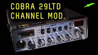 🔴 Cobra 29 Ltd Classic Channel Modification  No1277 [upl. by Hannasus]