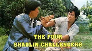 Wu Tang Collection  The Four Shaolin Challengers [upl. by Ecyor]