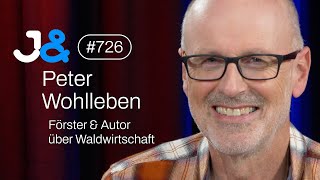 Förster Peter Wohlleben über nachhaltige Waldwirtschaft  Jung amp Naiv Folge 726 [upl. by Ytsirhc]