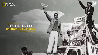 The History of Indian Elections  Indian Elections  National Geographic [upl. by Corella977]