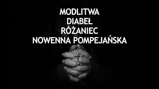 Jak diabeł działa podczas nowenny pompejańskiej różańca i modlitwy Jak do tego podejść ks Teodor [upl. by Moe46]