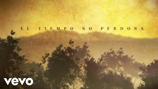 Alex Fernández  El Tiempo No Perdona Lyric Video [upl. by Tanah550]