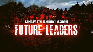 Sunday 7th January  630pm  Future Leaders Reports [upl. by Hazen]