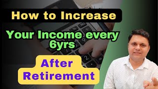 How To Safely Beat Inflation After Retirement Planning to increase income every 6 years [upl. by Jannelle233]