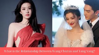 What is the Relationship Between Wang Churan and Yang Yang [upl. by Anwaf]